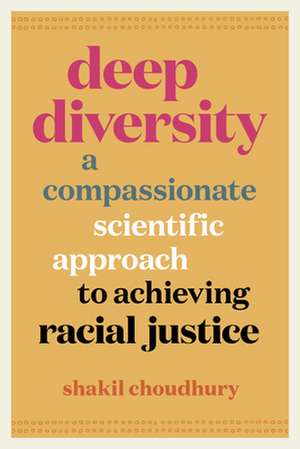 Deep Diversity de Shakil Choudhury