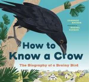 How to Know a Crow de Candace Savage