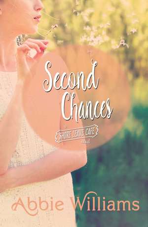 Second Chances de Abbie Williams