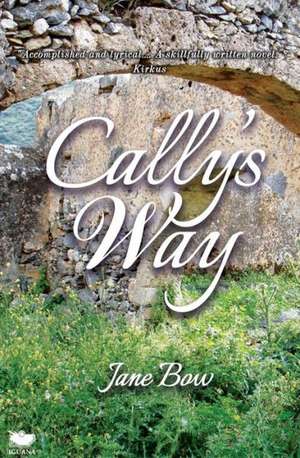 Cally's Way de Jane Bow