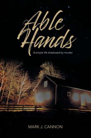 Able Hands de Mark Cannon