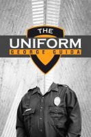 The Uniform de George Guida