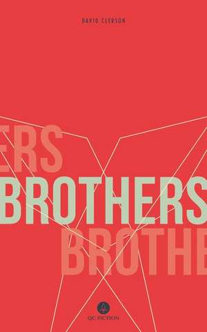 Brothers de David Clerson