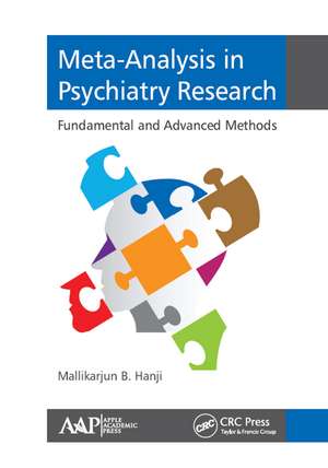 Meta-Analysis in Psychiatry Research: Fundamental and Advanced Methods de Mallikarjun B. Hanji