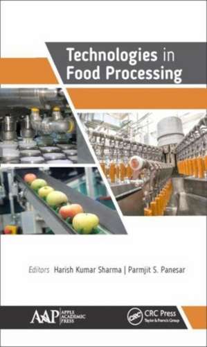 Technologies in Food Processing de Harish Sharma
