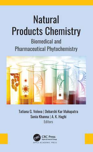 Natural Products Chemistry: Biomedical and Pharmaceutical Phytochemistry de Tatiana G. Volova