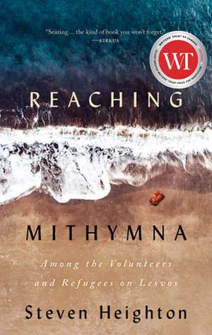 Reaching Mithymna de Steven Heighton