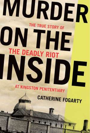 Murder on the Inside de Catherine Fogarty