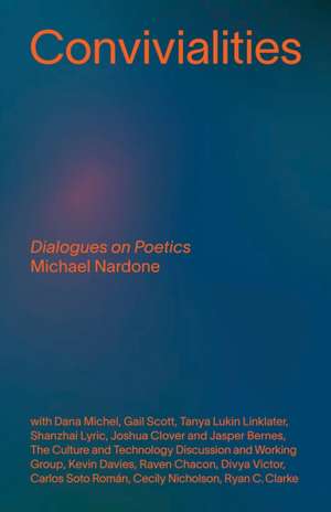 Convivialities de Michael Nardone