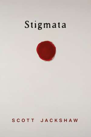 Stigmata de Scott Jackshaw