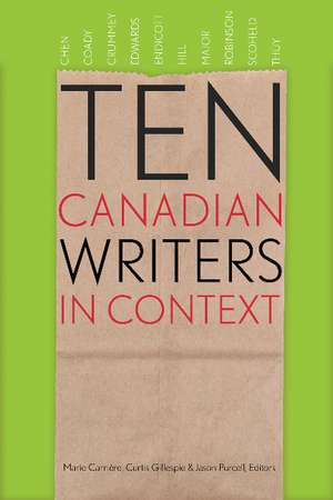 Ten Canadian Writers in Context de Marina Endicott