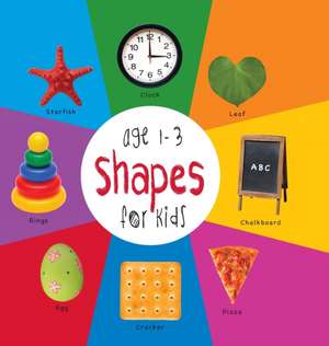 Shapes for Kids Age 1-3 (Engage Early Readers: Children's Learning Books) with Free eBook de Dayna Martin