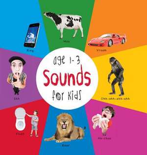 Sounds for Kids Age 1-3 (Engage Early Readers: Children's Learning Books) with Free eBook de Dayna Martin