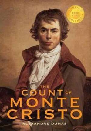 The Count of Monte Cristo (1000 Copy Limited Edition) de Dumas Alexandre