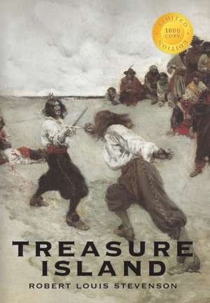 Treasure Island (1000 Copy Limited Edition) de Robert Louis Stevenson