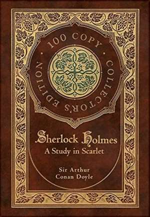 A Study in Scarlet (100 Copy Collector's Edition) de Arthur Conan Doyle