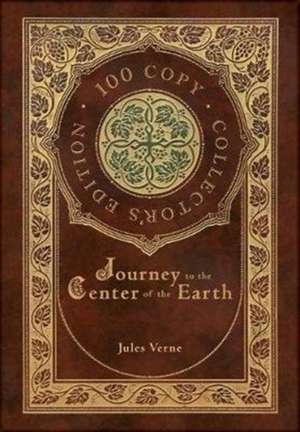 Journey to the Center of the Earth (100 Copy Collector's Edition) de Jules Verne