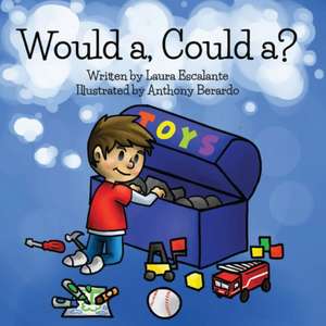 Would a, Could a? de Laura Escalante