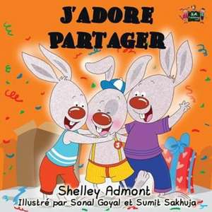 J'adore Partager de Shelley Admont