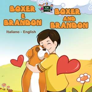 Boxer e Brandon Boxer and Brandon de Kidkiddos Books