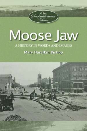 Moose Jaw de Mary Bishop