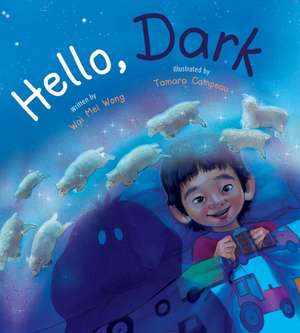 Hello, Dark de Wai Mei Wong