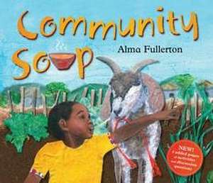 Community Soup de Alma Fullerton