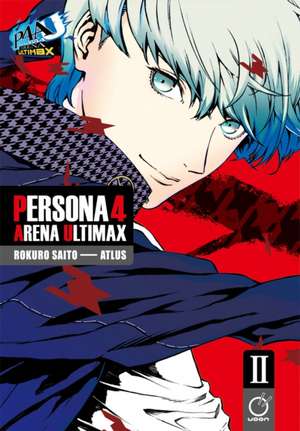 Persona 4 Arena Ultimax Volume 2 de Atlus