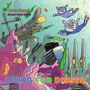 Diving for Dishes de Carolyn Bagnall