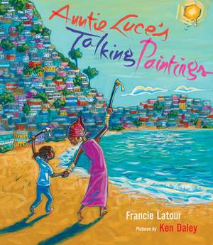 Auntie Luce's Talking Paintings de LaTour, Francie