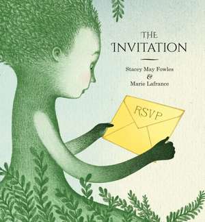 The Invitation de Stacey May Fowles