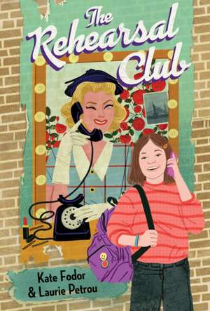 The Rehearsal Club de Kate Fodor