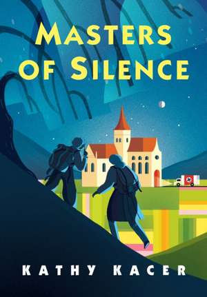 Masters of Silence de Kathy Kacer