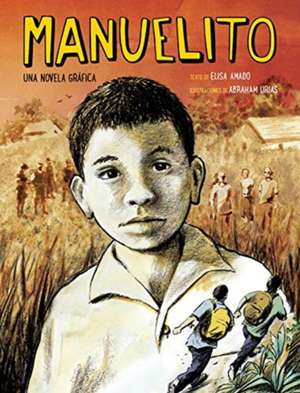 Manuelito (Spanish Edition) de Elisa Amado