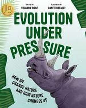 Evolution Under Pressure de Yolanda Ridge