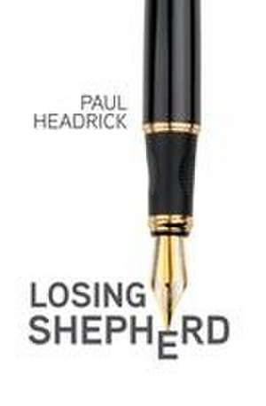 Losing Shepherd de Paul Headrick