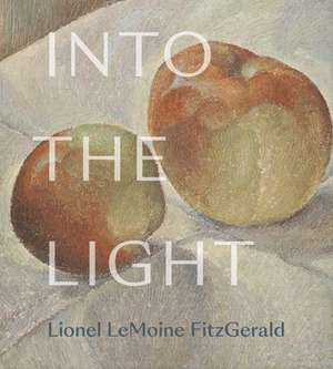 Into the Light de Sarah Milroy