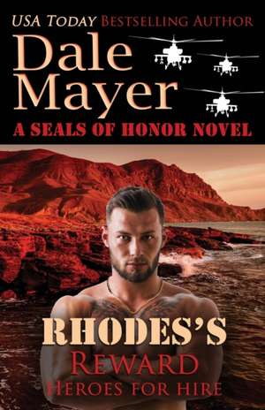 Rhodes's Reward de Dale Mayer