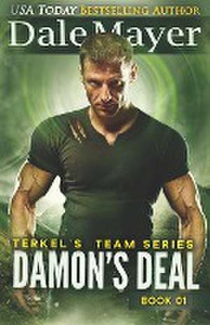 Damon's Deal de Dale Mayer