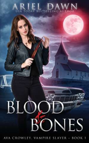 Blood & Bones de Ariel Dawn