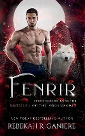 Fenrir de Rebekah R. Ganiere