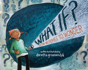 What If? de Doretta Groenendyk