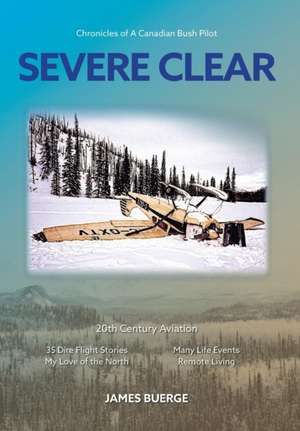 Severe Clear de James Buerge