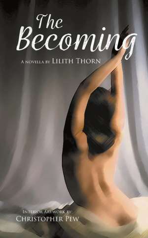 The Becoming de Lilith Thorn