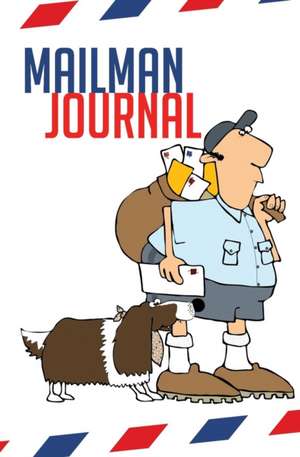 Mailman Journal de Journal Jungle Publishing