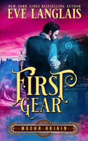 First Gear de Eve Langlais