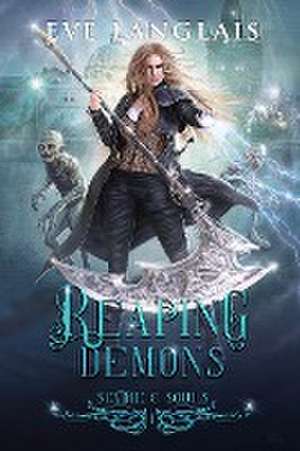 Reaping Demons de Eve Langlais