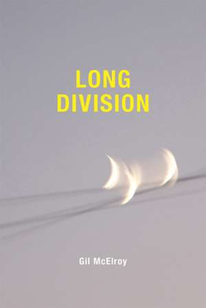 Long Division de Gil McElroy