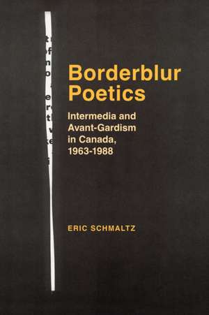 Schmaltz, E: Borderblur Poetics