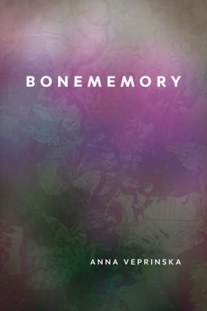 Bonememory de Anna Veprinska